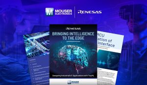 2316eced 43dd 4e34 a909 cd9ea290dc75 New eBook from Mouser Electronics and Renesas Electronics Explores Industrial IoT Design Opportunities with TinyML