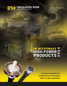 2401 PR Insulated Wire HIgh Power brochure 2024 New High Power Microwave Products Catalogue available from Insulated Wire