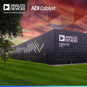 ADI Investment in Limerick The Catalyst Analog Devices Announces Investment of €630 Million in Next Generation Semiconductor R&D and Manufacturing Facility in Limerick