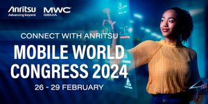 ANR462en MWC Email Banner 600x300 1 Anritsu to showcase a future beyond 5G and 6G at MWC 2024