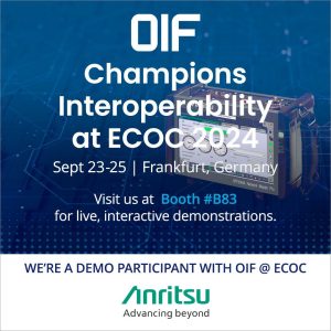 ANR492 Image OIF ECOC 2024 Anritsu Joins the OIF's OpenROADM Interoperability Demonstration at ECOC 2024