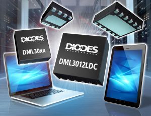 DIO1017 image DML3006LFDS DML3009LDC High Current Rated Load Switches from Diodes Incorporated Provide Smart Power Delivery Solutions for Modern Digital ICs