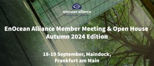 ENA009 EoA Open House Autumn Edition 2024 Unlock the Future with Energy Harvesting IoT for smart buildings