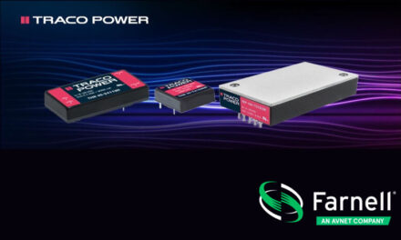 Farnell increases investment in Traco Power portfolio to ensure product availability and secure supply chain