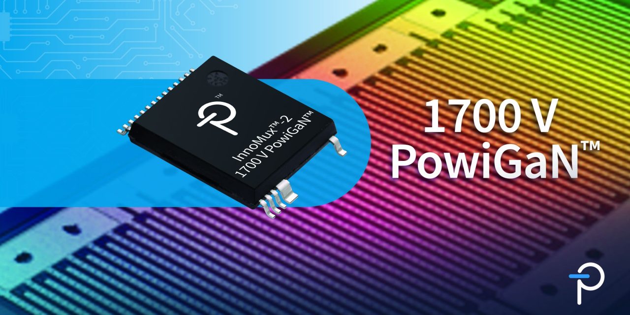 Power Integrations Launches 1700 V GaN Switcher IC,  Setting New Benchmark for Gallium Nitride Technology