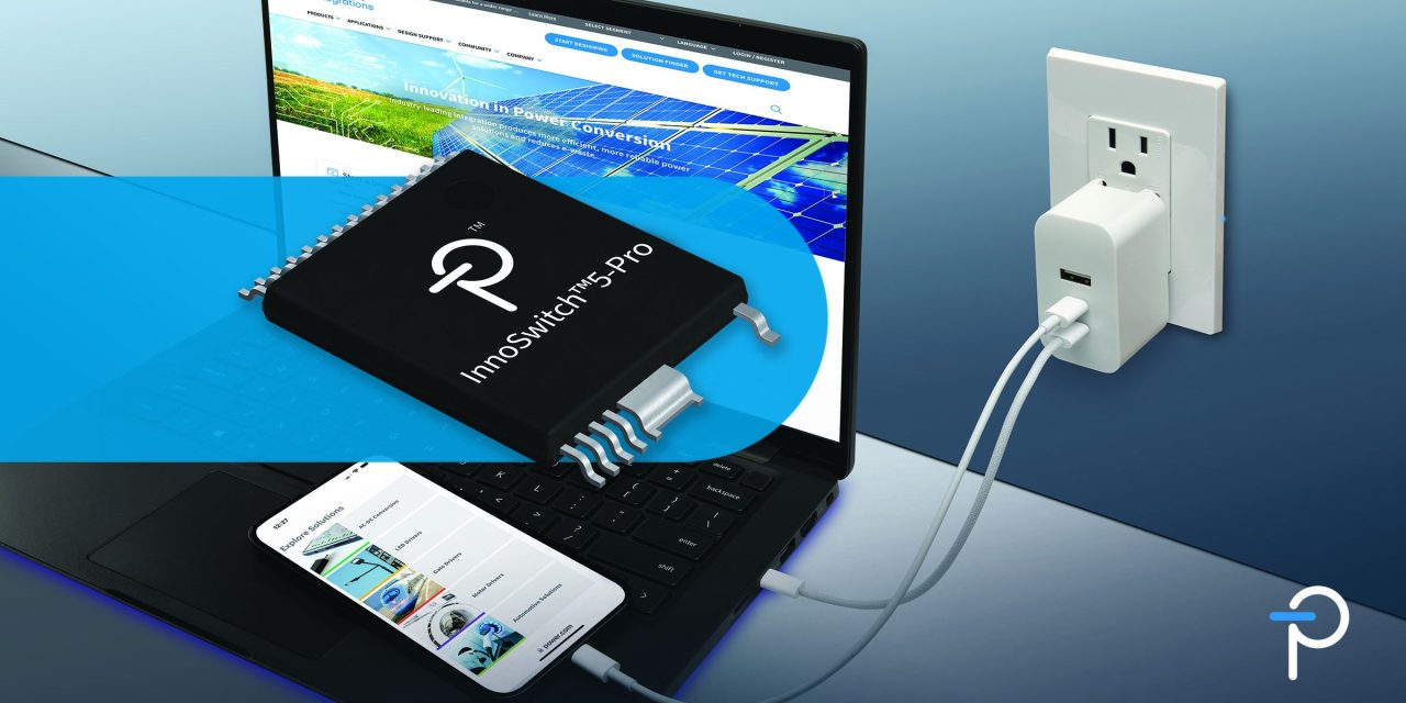 Power Integrations Introduces InnoSwitch5 Offline Flyback Switcher IC
