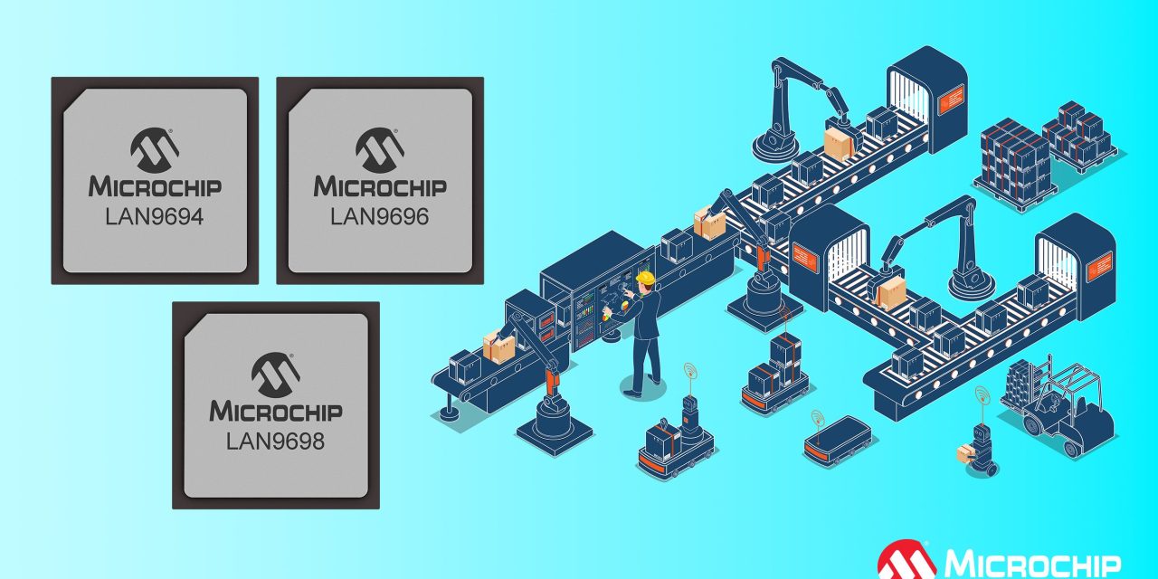 Next-Generation Family of Ethernet Switches Features Time Sensitive Networking and Scalable Port Bandwidths from 46 Gbps to 102 Gbps