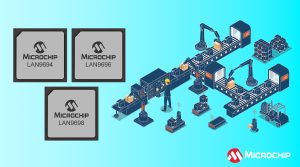 MC1644 Image LAN969x Ethernet Switches Next-Generation Family of Ethernet Switches Features Time Sensitive Networking and Scalable Port Bandwidths from 46 Gbps to 102 Gbps