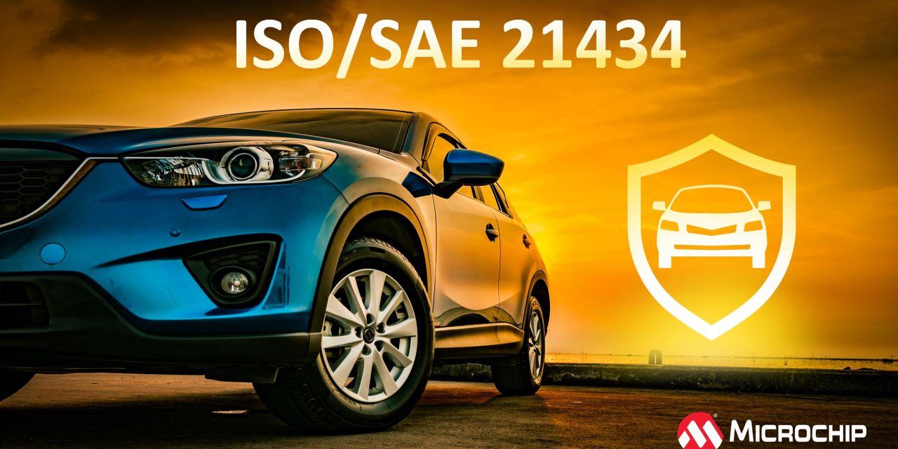 Microchip Earns Certification in ISO/SAE 21434 Road Vehicle—Cybersecurity Engineering Standard from UL Solutions