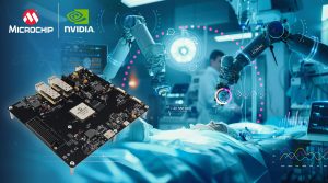 MC1693 Image Sensor Bridge NVIDIA Partner Microchip to Accelerate Real-time Edge AI with NVIDIA Holoscan