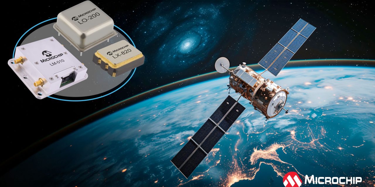 Microchip adds the LX-820 Quartz Oscillator to its L-Series timing portfolio developed for low earth orbit applications