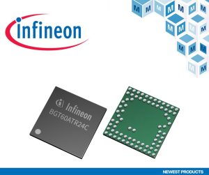 MR501AInfineonBGT60ATR24C The Latest News from Mouser Electronics