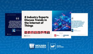 MR518AMouserWurthElektronikIoTeBook New eBook from Mouser and Würth Elektronik Offers Expert Perspectives on Internet of Things