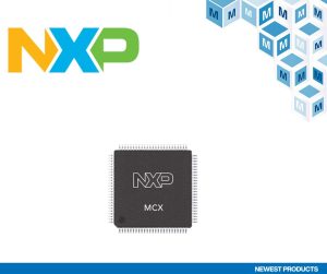 MR543ANXPSemiconductorsMCXMicrocontrollers New at Mouser: NXP Semiconductors MCX Microcontrollers for Intelligent Motor Control and Machine Learning Applications