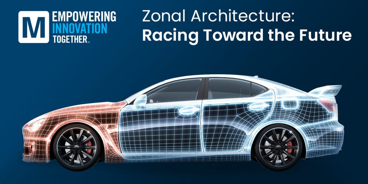 Newest Mouser Series Navigates Zonal Architectures for Software-Defined Vehicles