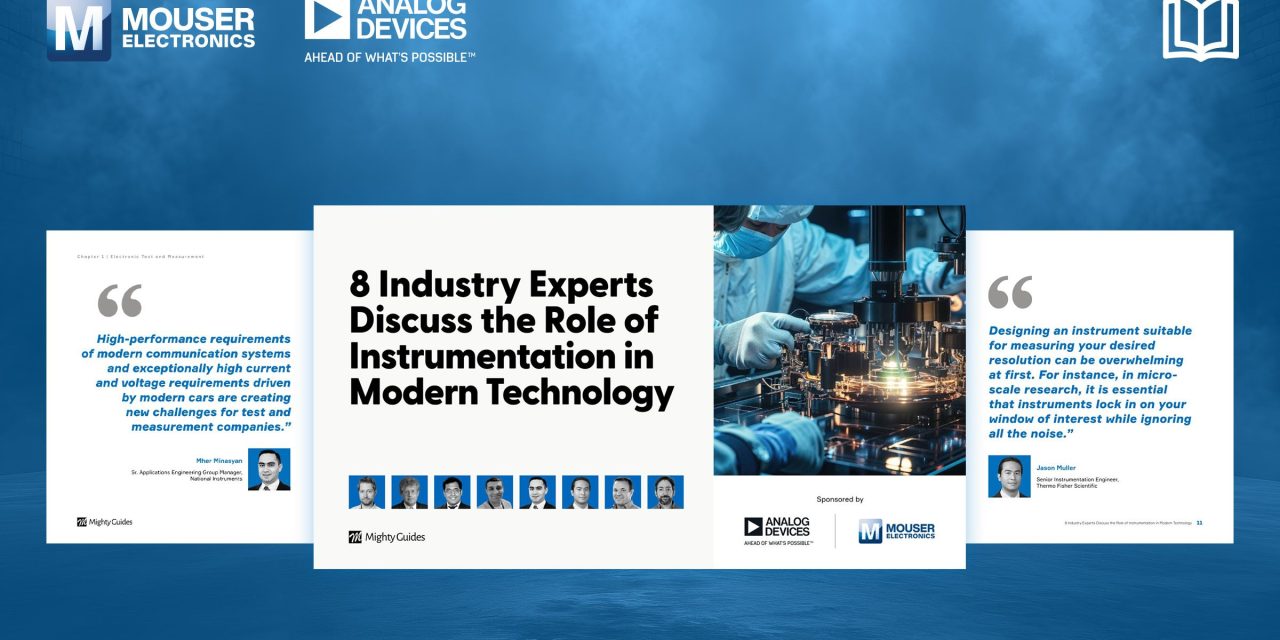 New eBook from Mouser Electronics and Analog Devices Offers Insights into Design Challenges for Testing and Instrumentation