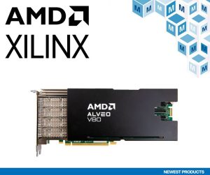 MR624AAmdXilinxAlveoV80 The Latest News from Mouser Electronics