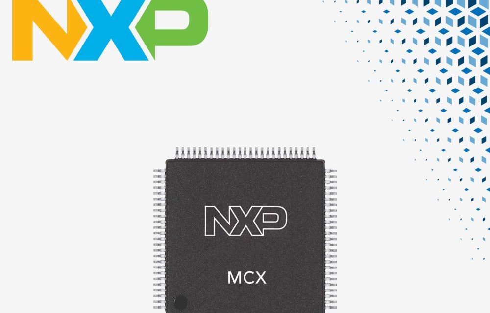 Mouser Delivers NXP Semiconductors New Wireless MCX W Microcontrollers for Smart Industrial, Edge, and IoT Devices