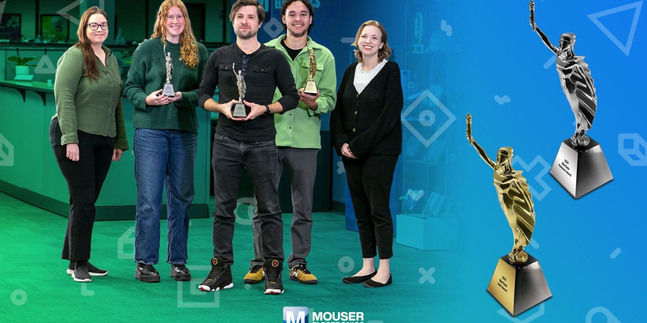 Mouser Scores Top Marketing Awards for Creativity and Design