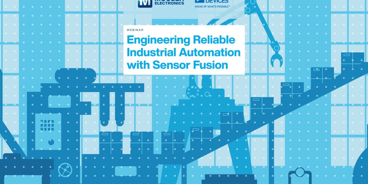Mouser Electronics and Analog Devices Present Webinar on Advancing Industrial Automation with Smart Sensor Solutions