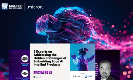 Mouser Explores Innovative Memory Solutions and Design for AI Edge Applications in New eBook from Micron