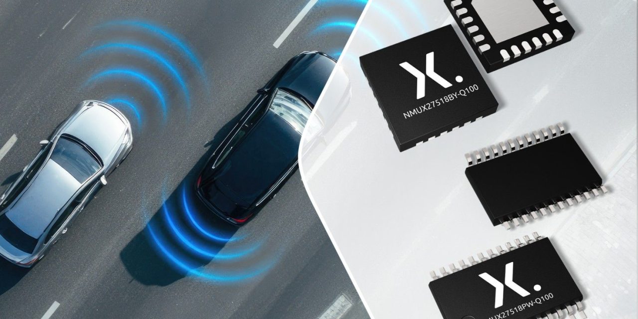 AEC-Q100 qualified multiplexers from Nexperia provide superior reliability in automotive applications