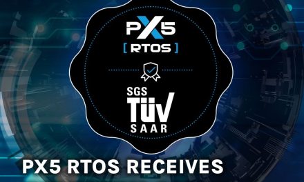 PX5 Announces Functional Safety Certification of the PX5 RTOS, Offering Developers a Faster Path to Certification, Reducing Product Liability, Improving Quality and Time to Market