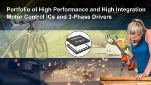 REN2347 Motor Driver ICs Renesas Programmable Motor Driver ICs Are First to Enable Full Torque at Zero Speed for Sensorless Brushless DC Motors