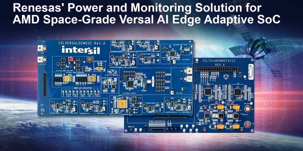Renesas Introduces Power Management with Voltage Monitoring Solution for Space-Grade AMD Versal AI Edge Adaptive SoC