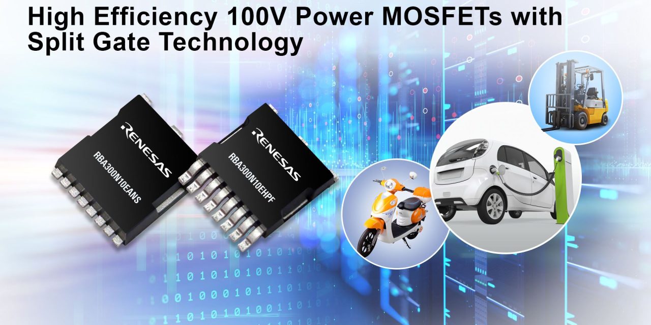 Renesas Introduces New MOSFETs with Exceptional Performance