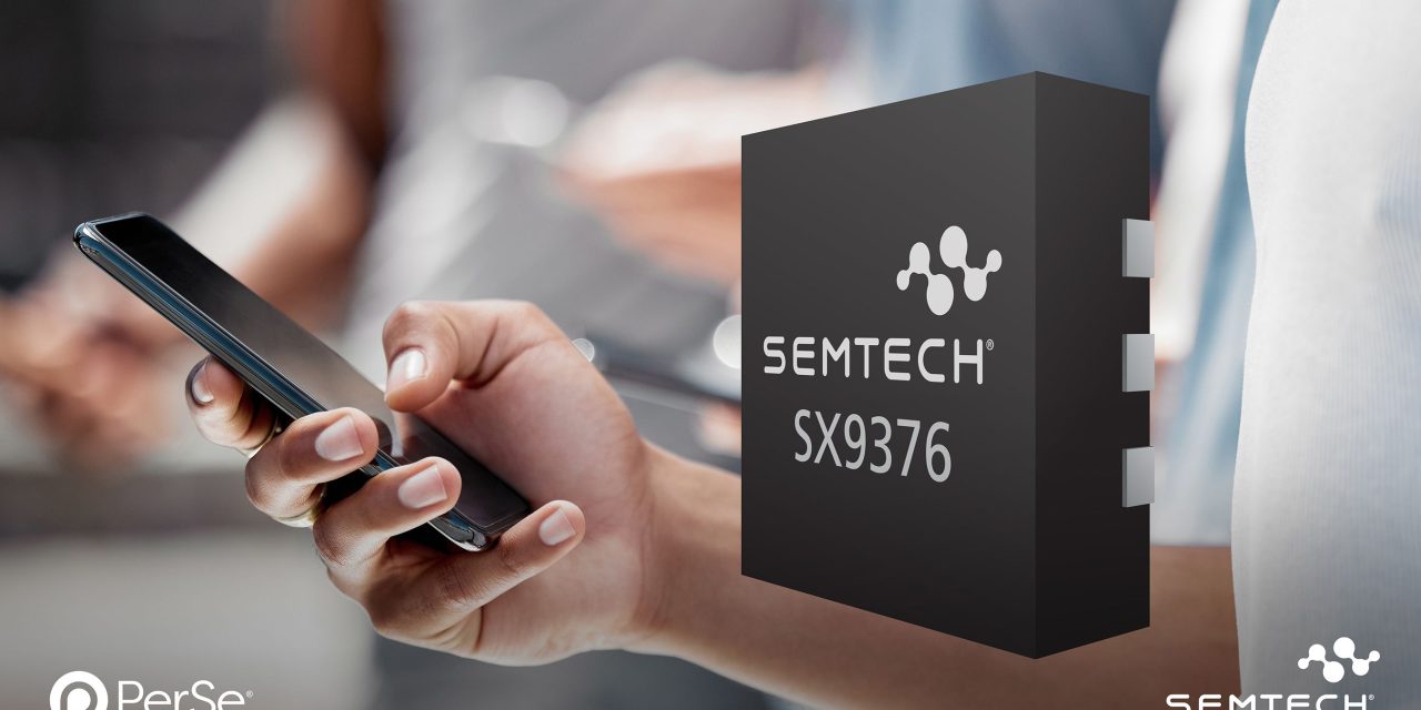 Semtech Expands PerSe® Product Portfolio with Launch  of New Chipset for 5G Mobile Devices