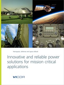 V432 Vicor Aerospace defence and space eBook cover Vicor introduces new e-book into its power module resource library to support aerospace, defence and satellite applications