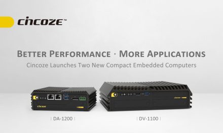 Better Performance. More Applications. Cincoze Launches Two New Compact Embedded Computers