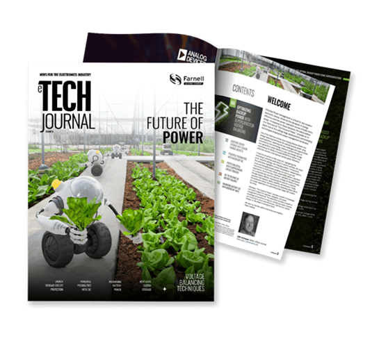 Latest edition of Farnell’s e-TechJournal explores ‘The Future of Power’