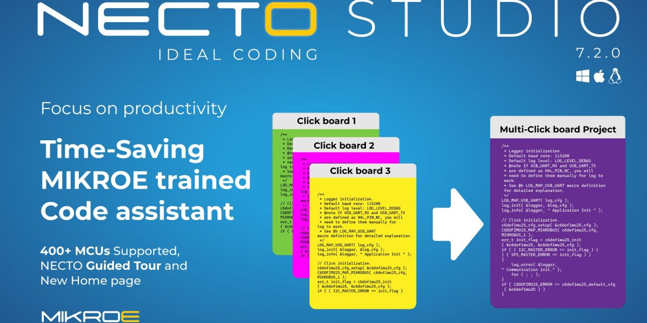 NECTO Studio V7.2 IDE features time-saving, MIKROE-trained Code Assistant for increased productivity